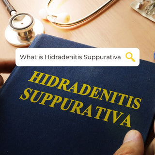 Hidradenitis Suppurativa (HS) Everything You Need to Know